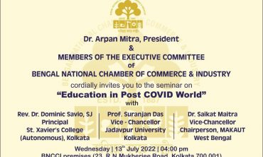 BNCCI is going to organize a seminar on “Education in Post COVID World” at chamber premises, 23 R.N. Mukherjee Road, Kolkata-700001(BNCCI House) on Wednesday, 13th July 2022 from 4pm onward.